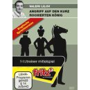 Valeri Lilov: Angriff auf den kurz rochierten König...