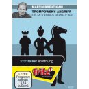 Martin Breutigam: Trompowsky-Angriff - Ein modernes...