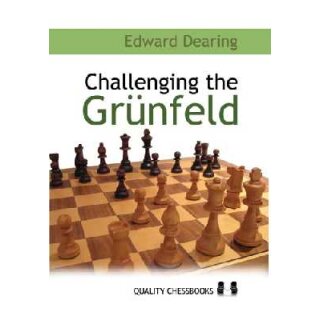 Edward Dearing: Challenging the Gr&uuml;nfeld