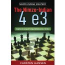 Carsten Hansen: The Nimzo-Indian: 4 e3