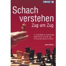 John Nunn: Schach verstehen - Zug um Zug