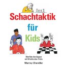 Murray Chandler: Schachtaktik für Kids