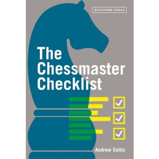 Andrew Soltis: The Chessmaster Checklist