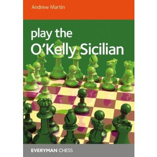 Andrew Martin: Play the OKelly Sicilian