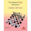 Lukasz Jarmula: The Najdorf Bg5 Revisited - Vol. 1