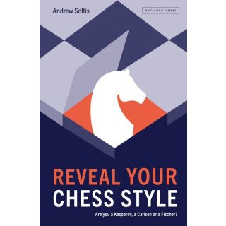 Andrew Soltis: Reveal Your Chess Style