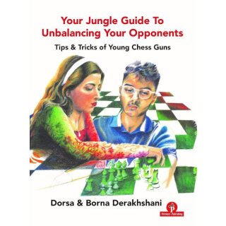 Dorsa Derakhshani, Borna Derakhshani: Your Jungle Guide Unbalancing Your Opponent