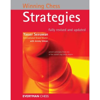 Yasser Seirawan, Jeremy Silman: Winning Chess Strategies