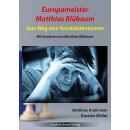 Matthias Krallmann: Europameister Matthias Blübaum