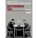 Michail Botwinnik:Botwinnik - Tal, Moskau 1961
