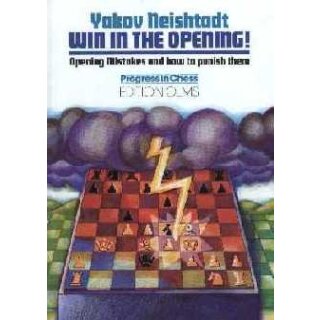 Jakow Neistadt: Win in the Opening!