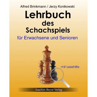 Alfred Brinckmann, Jerzy Konikowski: Lehrbuch des Schachspiels