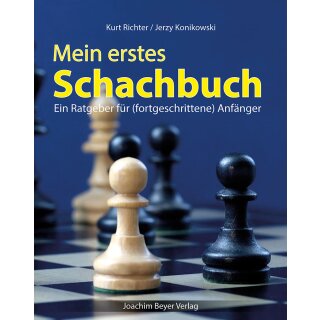 Kurt Richter, Jerzy Konikowski: Mein erstes Schachbuch