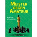 Max Euwe, Walter Meiden: Meister gegen Amateur