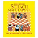 Bodo Starck: Schach macht Spa&szlig;!