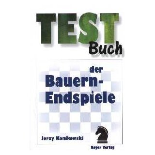 Jerzy Konikowski: Testbuch der Bauernendspiele