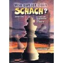 Daniel King: Wie gut ist Dein Schach?