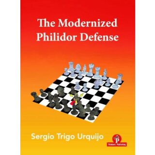 Sergio Trigo Urquijo: The Modernized Philidor Defense