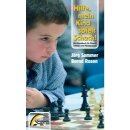 Jörg Sommer: Hilfe, mein Kind spielt Schach!