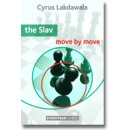 Cyrus Lakdawala: The Slav - move by move