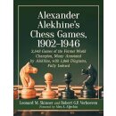 Leonard Skinner: Alekhine&acute;s Chess Games 1902 - 1946