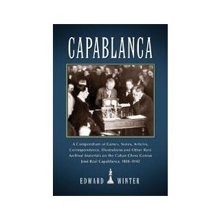 Edward Winter: Capablanca