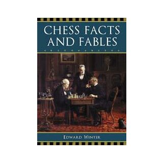Edward Winter: Chess Facts and Fables