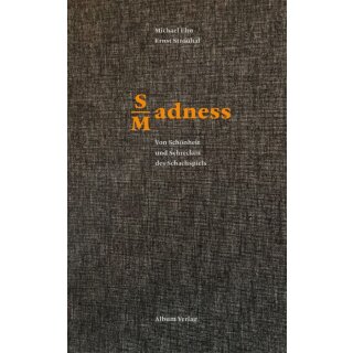 Michael Ehn, Ernst Strouhal: SMadness