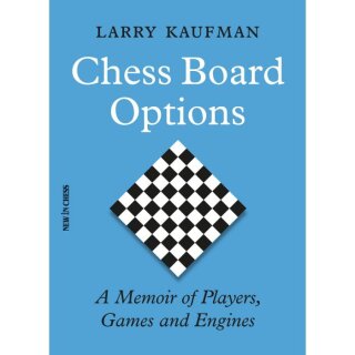 Larry Kaufman: Chess Board Options