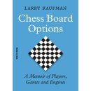 Larry Kaufman: Chess Board Options