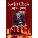 Andrew Soltis: Soviet Chess 1917 - 1991