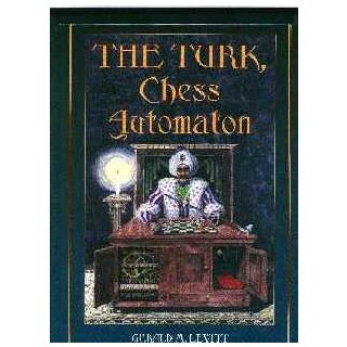 Jonathan Levitt: The Turk, Chess Automaton