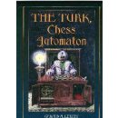 Jonathan Levitt: The Turk, Chess Automaton