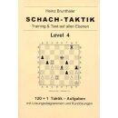 Heinz Brunthaler: Schach-Taktik / Level 4