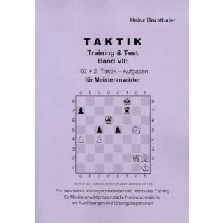 Heinz Brunthaler: Taktik - Training & Test / Band 7