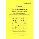 Paul Gaffron: Taktik für Schulschach Band 5