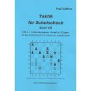 Paul Gaffron: Taktik für Schulschach Band 8