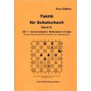 Paul Gaffron: Taktik f&uuml;r Schulschach Band 9