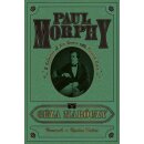 Geza Maroczy: Paul Morphy