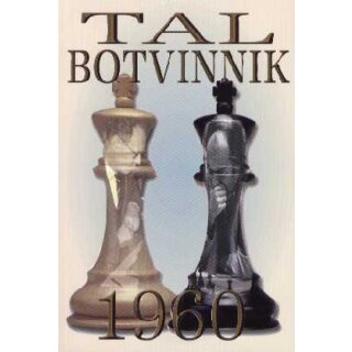 Michail Tal: Tal - Botvinnik 1960