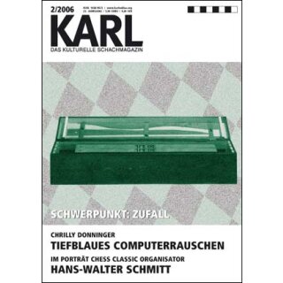 Karl - Die Kulturelle Schachzeitung 2006/02
