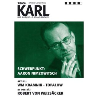 Karl - Die Kulturelle Schachzeitung 2006/03