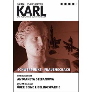 Karl - Die Kulturelle Schachzeitung 2004/03