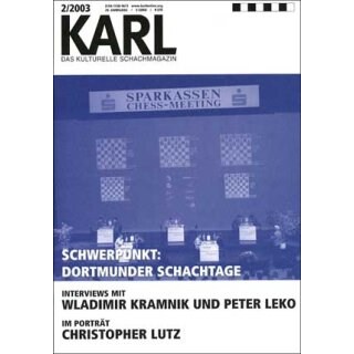 Karl - Die Kulturelle Schachzeitung 2003/02