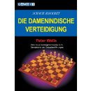 Peter Wells: Die Damenindische Verteidigung