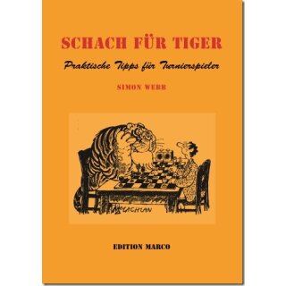 Simon Webb: Schach für Tiger