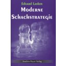 Eduard Lasker: Moderne Schachstrategie