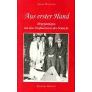 Jules Welling: Aus erster Hand