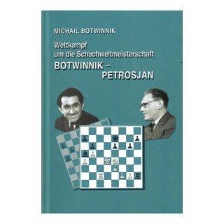 Michail Botwinnik: Botwinnik - Petrosjan