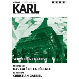 Karl - Die Kulturelle Schachzeitung 2006/04